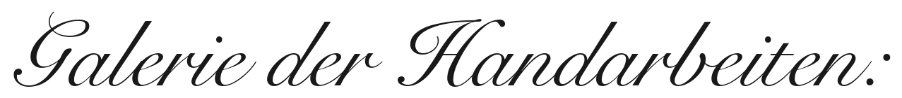 Galerie der Handarbeiten: